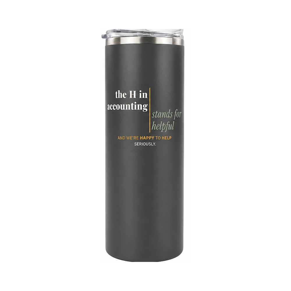 The H in Accounting | 20 oz Skinny Tumbler